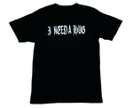 I NEED A HUG SHORT SLEEVE TEE