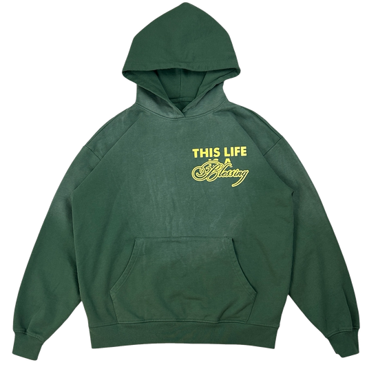 'THIS LIFE IS A BLESSING' GREEN HOODIE